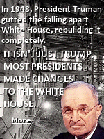 Out of majority politicians are raging upset over President Trump's tearing out the East Wing and adding a ballroom. Claiming ''it's the people's house not his!''. Ignoring history, and on the party premise that the average voter is dumber than a box of rocks, they're attacking the project which is using no taxpayer funds. And, that alone is infuriating them, not being able to complain about the money.